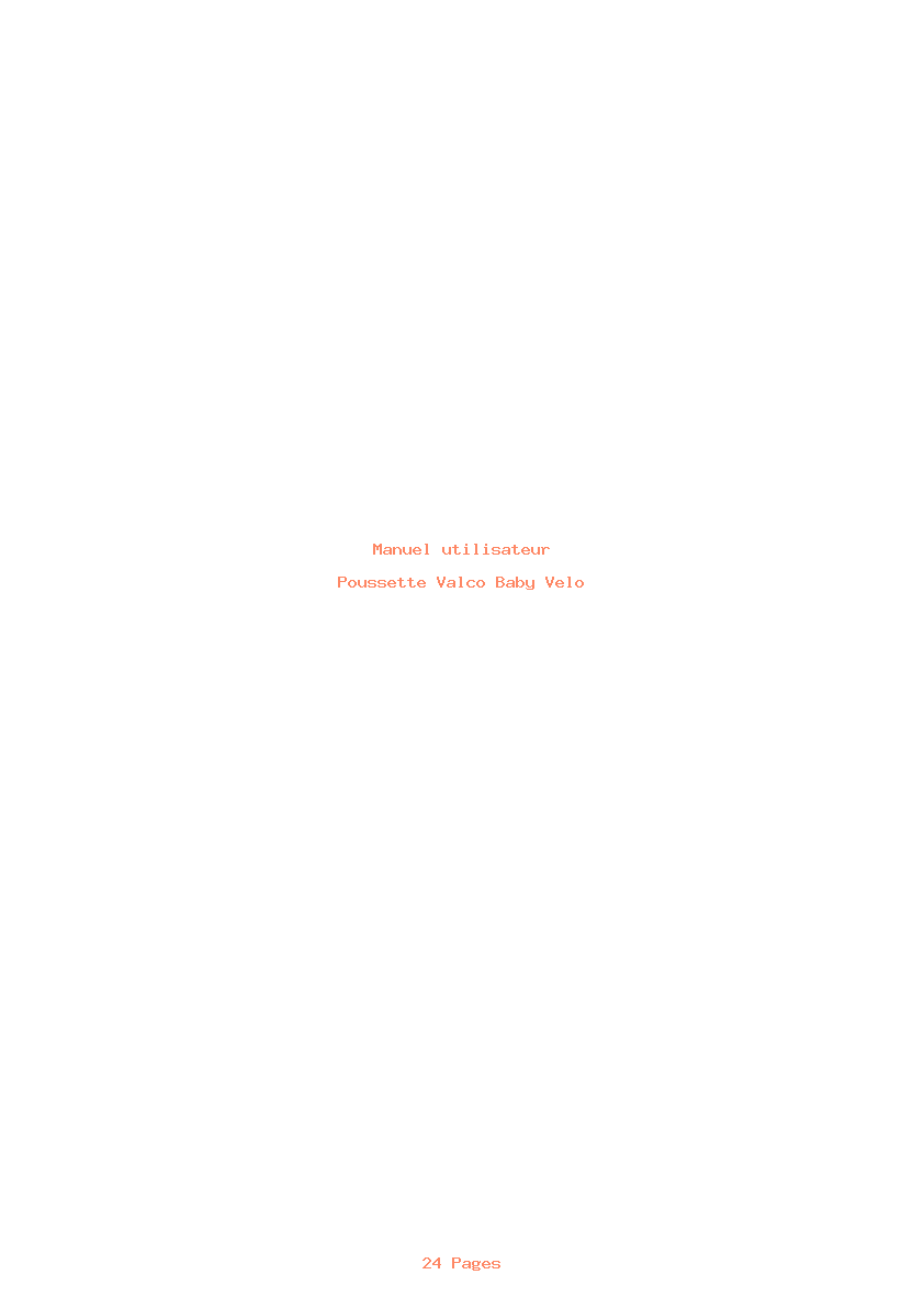 Page 1 de la notice Manuel utilisateur Valco Baby Velo