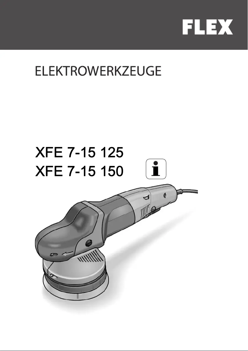 Page 1 de la notice Manuel utilisateur Flex XFE 7-15 150