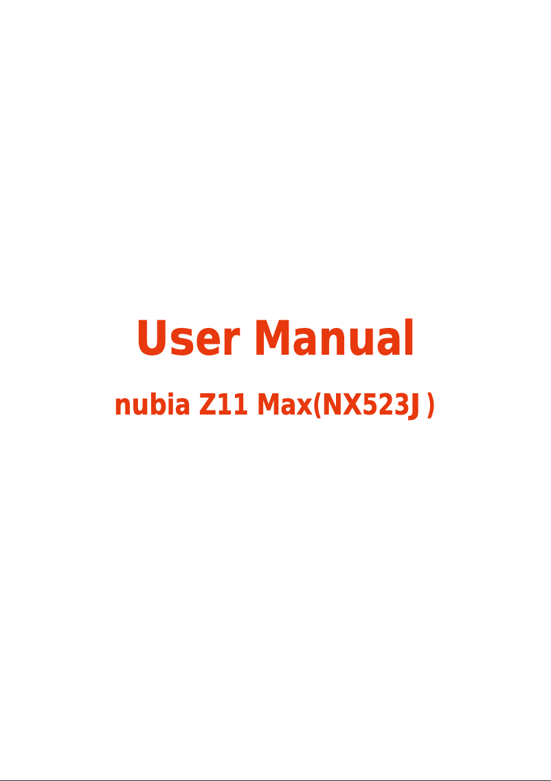 Página 1 del manual Manual de usuario ZTE Nubia Z11 Max