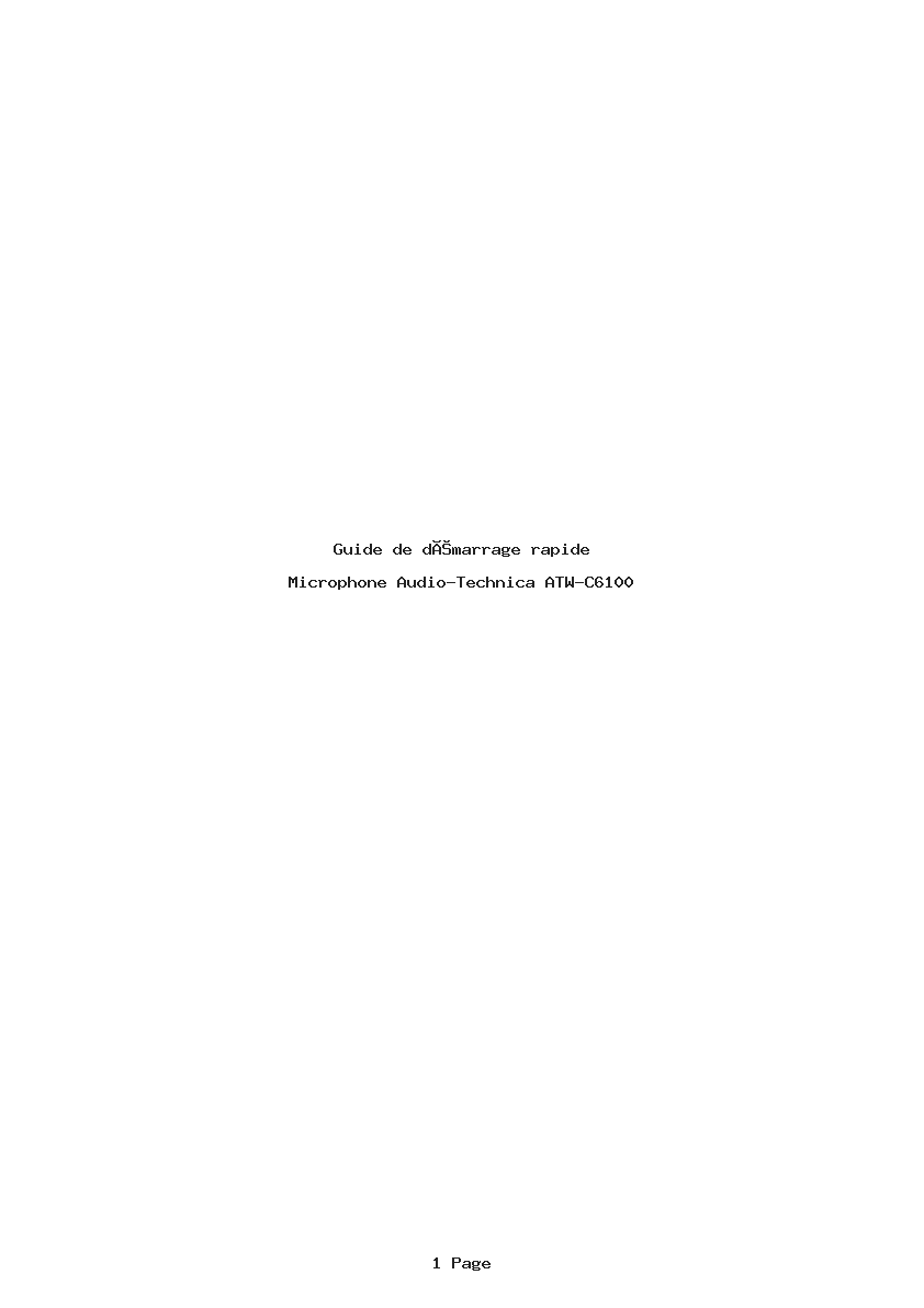 Page 1 de la notice Guide de démarrage rapide Audio-Technica ATW-C6100