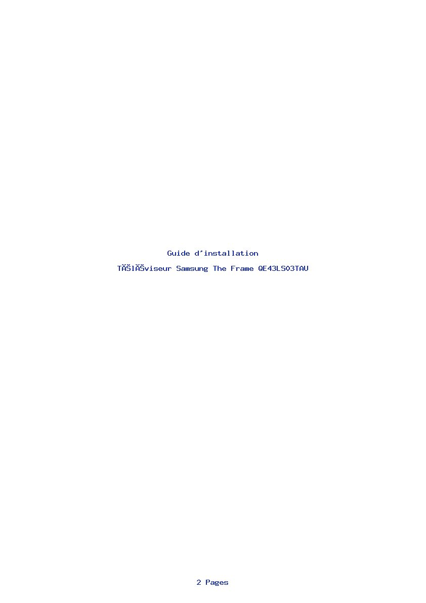 Page 1 de la notice Guide d'installation Samsung The Frame QE43LS03TAU