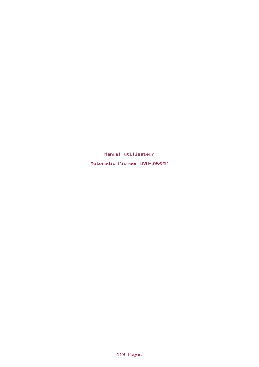 Page 1 de la notice Manuel utilisateur Pioneer DVH-3900MP