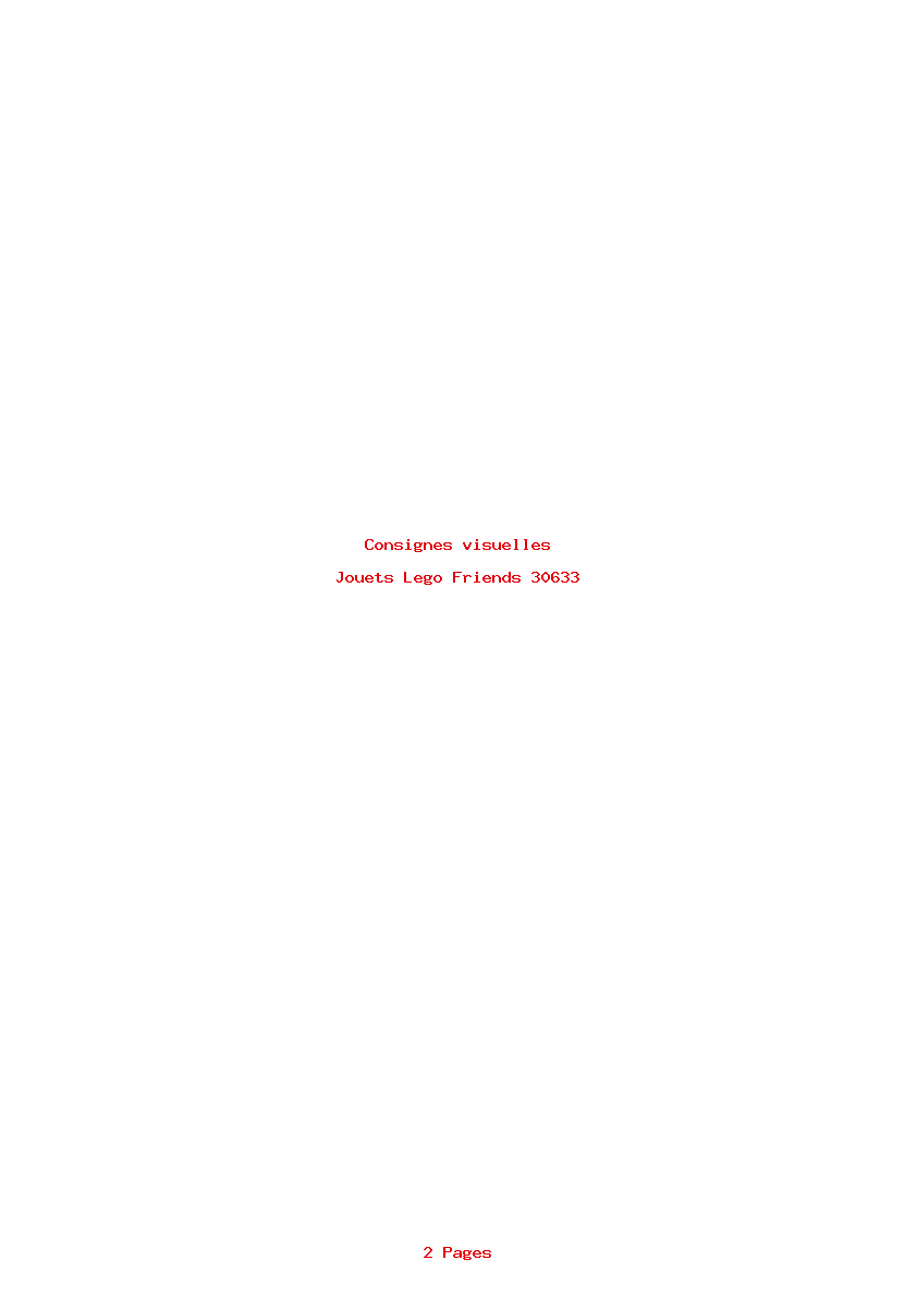 Page 1 de la notice Consignes visuelles Lego Friends 30633
