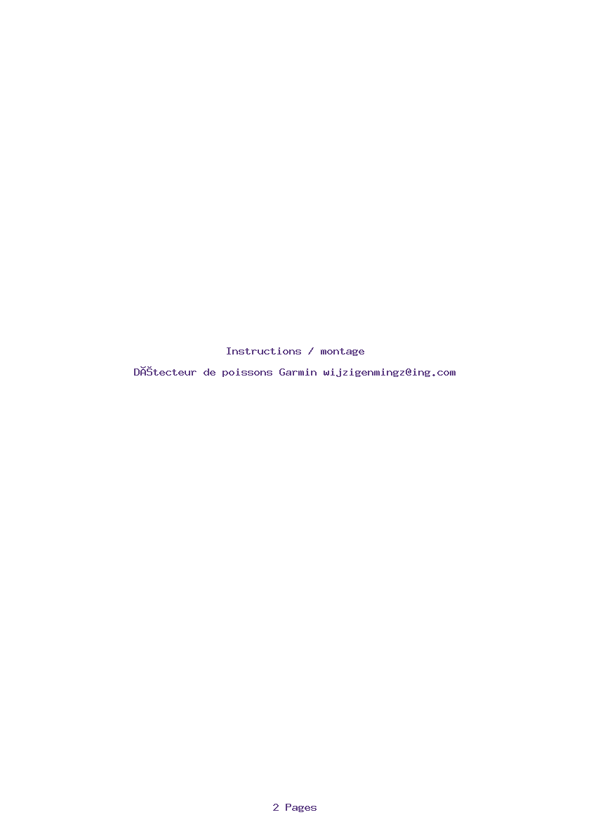 Page 1 de la notice Instructions / montage Garmin wijzigenmingz@ing.com