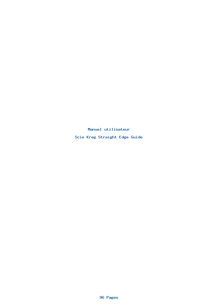 Page 1 de la notice Manuel utilisateur Kreg Straight Edge Guide