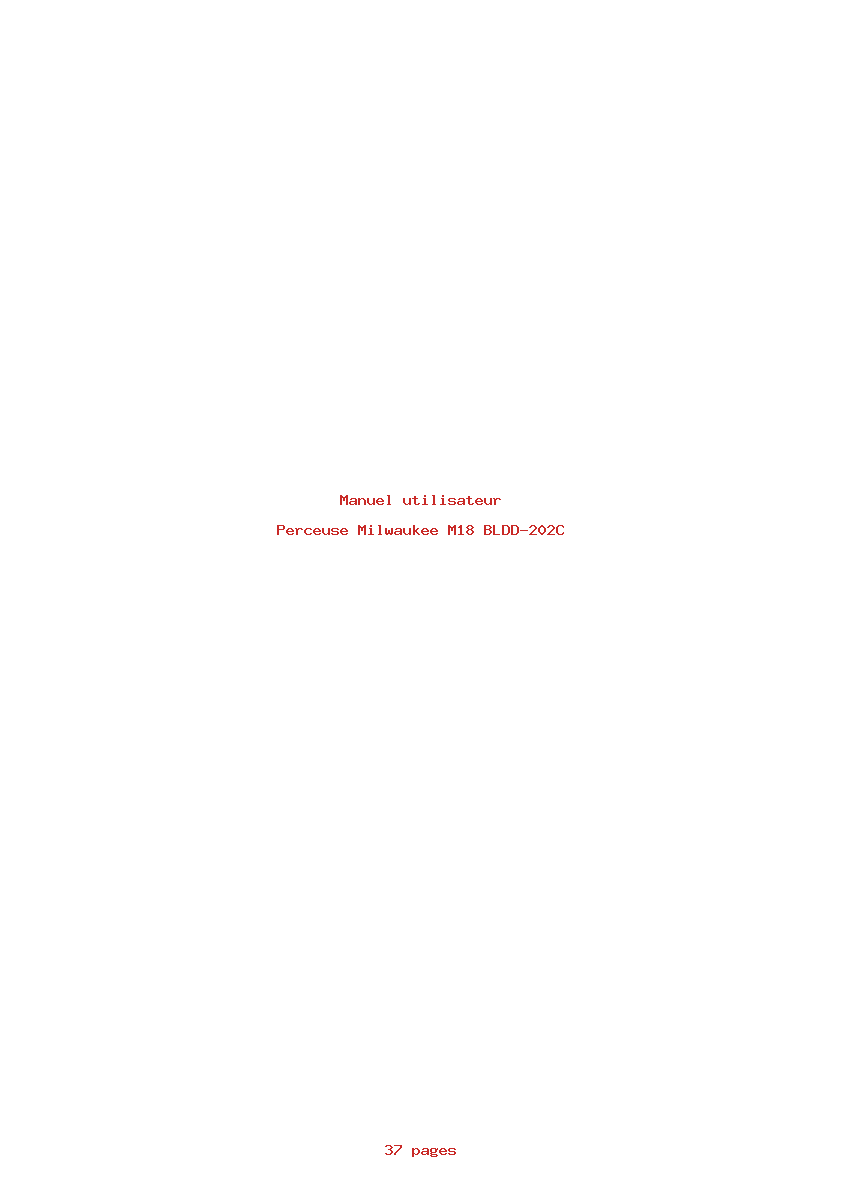 Page 1 de la notice Manuel utilisateur Milwaukee M18 BLDD-202C