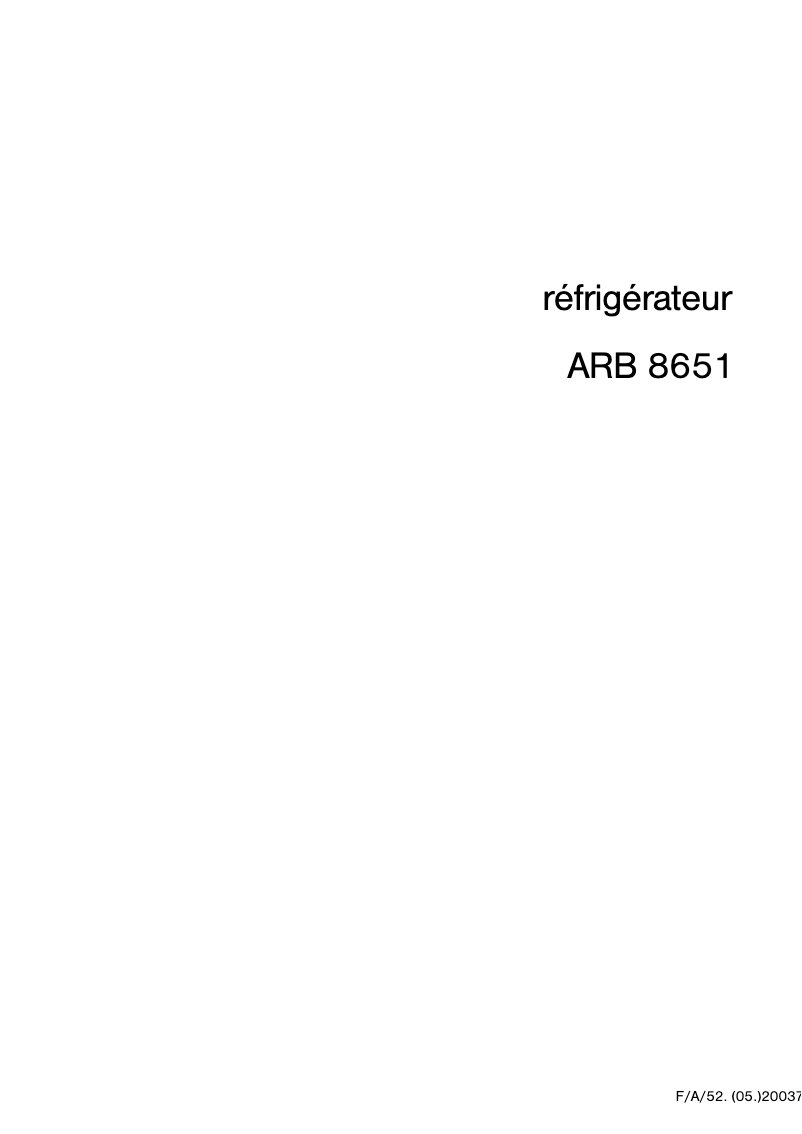 Page 1 de la notice Manuel utilisateur Arthur Martin-Electrolux ARB8651