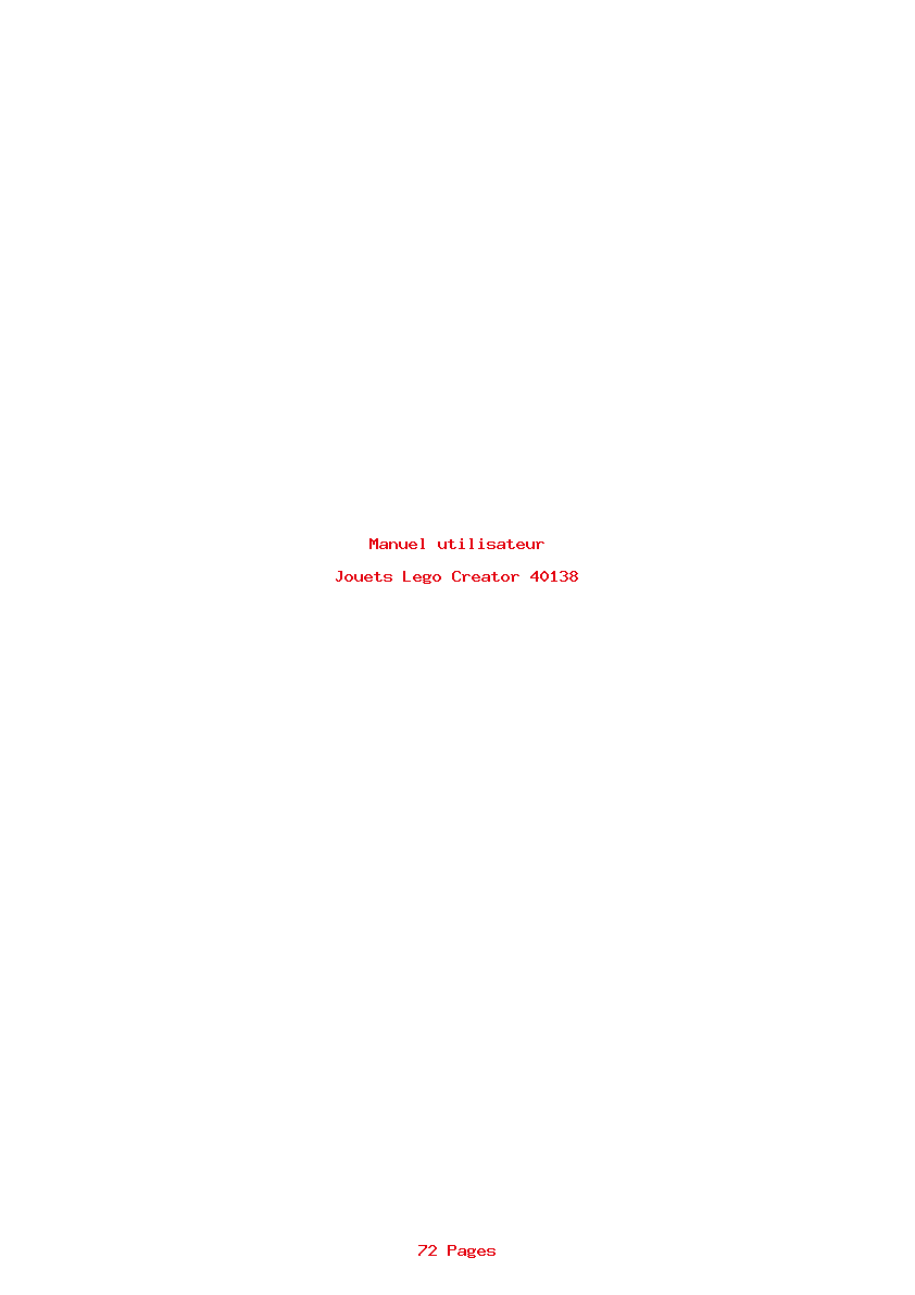 Page 1 de la notice Manuel utilisateur Lego Creator 40138