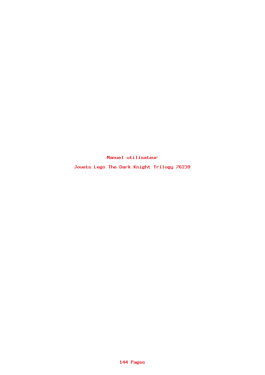 Page 1 de la notice Manuel utilisateur Lego The Dark Knight Trilogy 76239