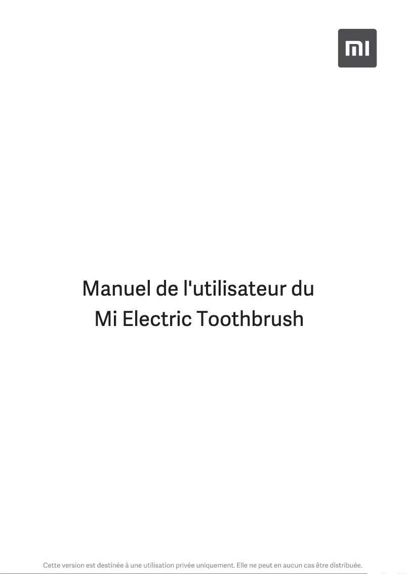 Page 1 de la notice Manuel utilisateur Xiaomi Mi Electric Toothbrush