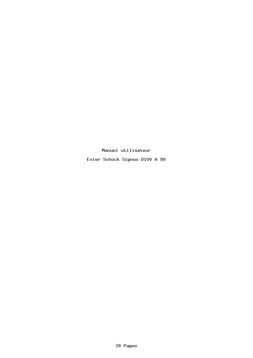 Page 1 de la notice Manuel utilisateur Schock Signus D100 A 99