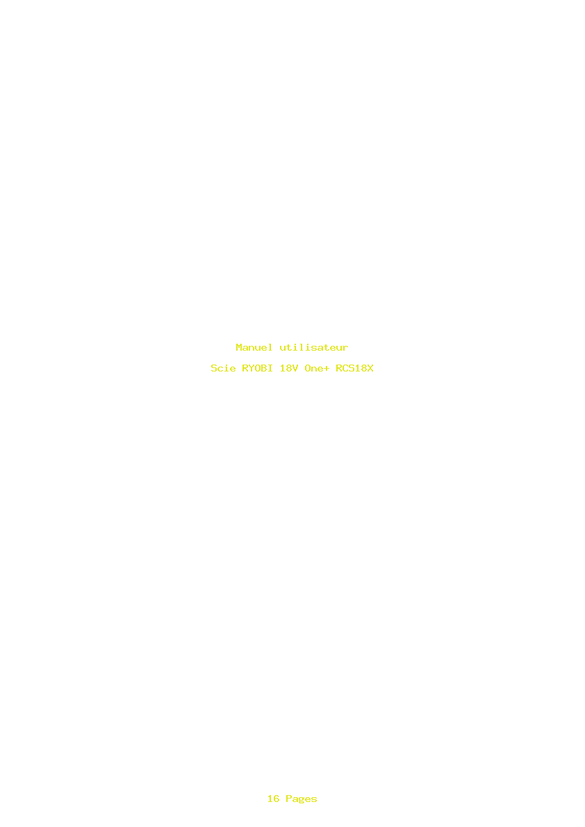 Page 1 de la notice Manuel utilisateur RYOBI 18V One+ RCS18X