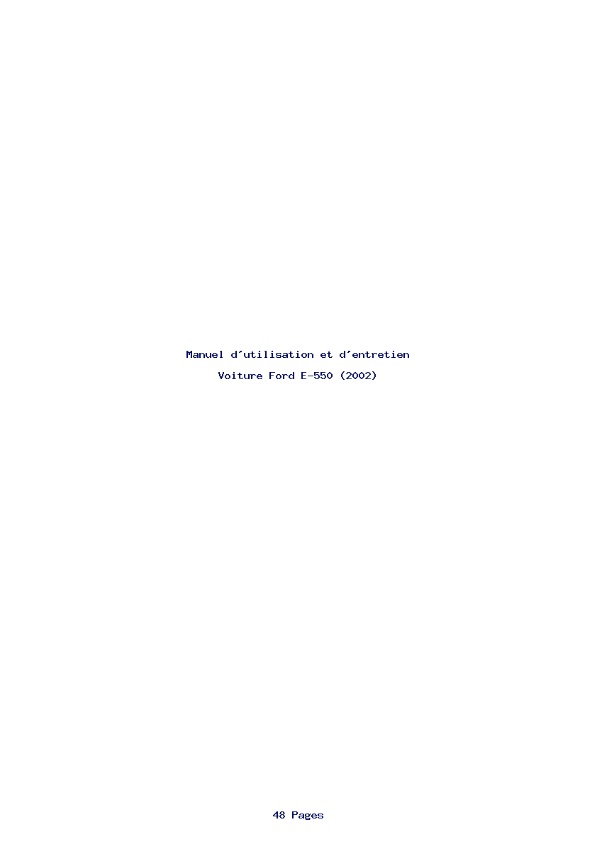 Page 1 de la notice Manuel d'utilisation et d'entretien Ford E-550 (2002)