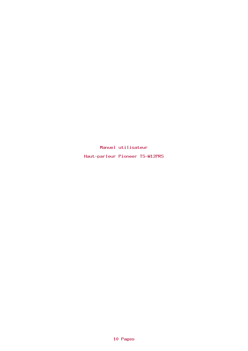 Page 1 de la notice Manuel utilisateur Pioneer TS-W12PRS