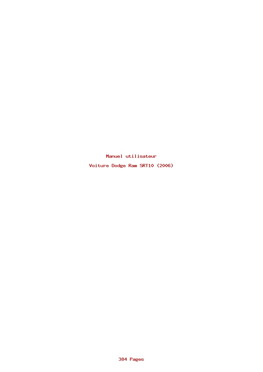 Page 1 de la notice Manuel utilisateur Dodge Ram SRT10 (2006)