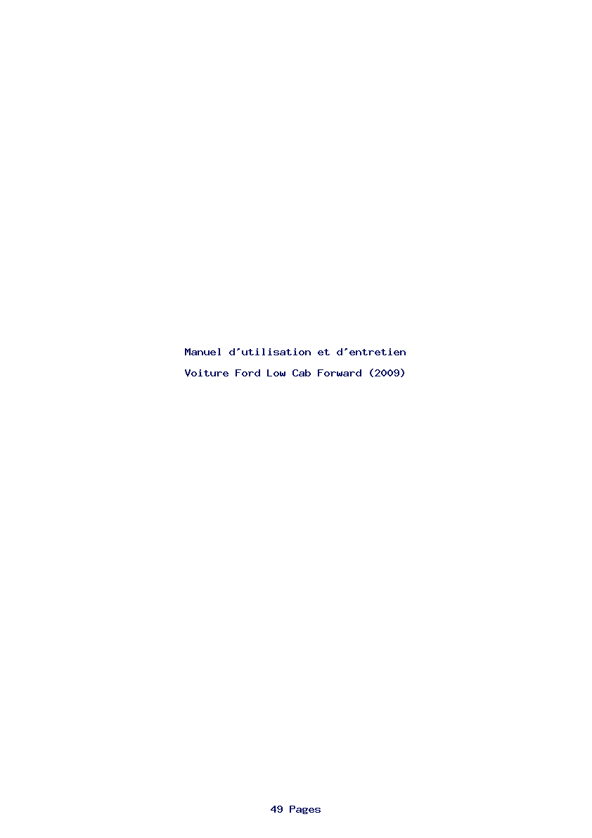 Page 1 de la notice Manuel d'utilisation et d'entretien Ford Low Cab Forward (2009)