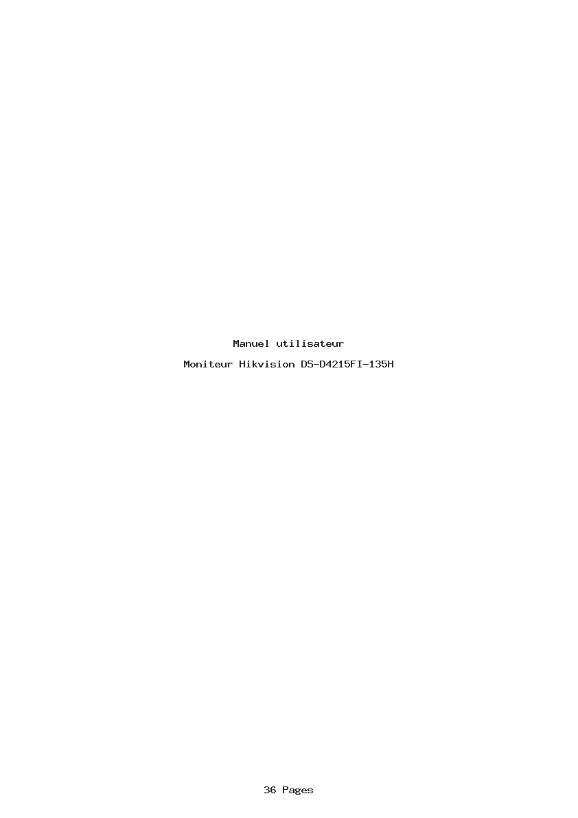 Page 1 de la notice Manuel utilisateur Hikvision DS-D4215FI-135H