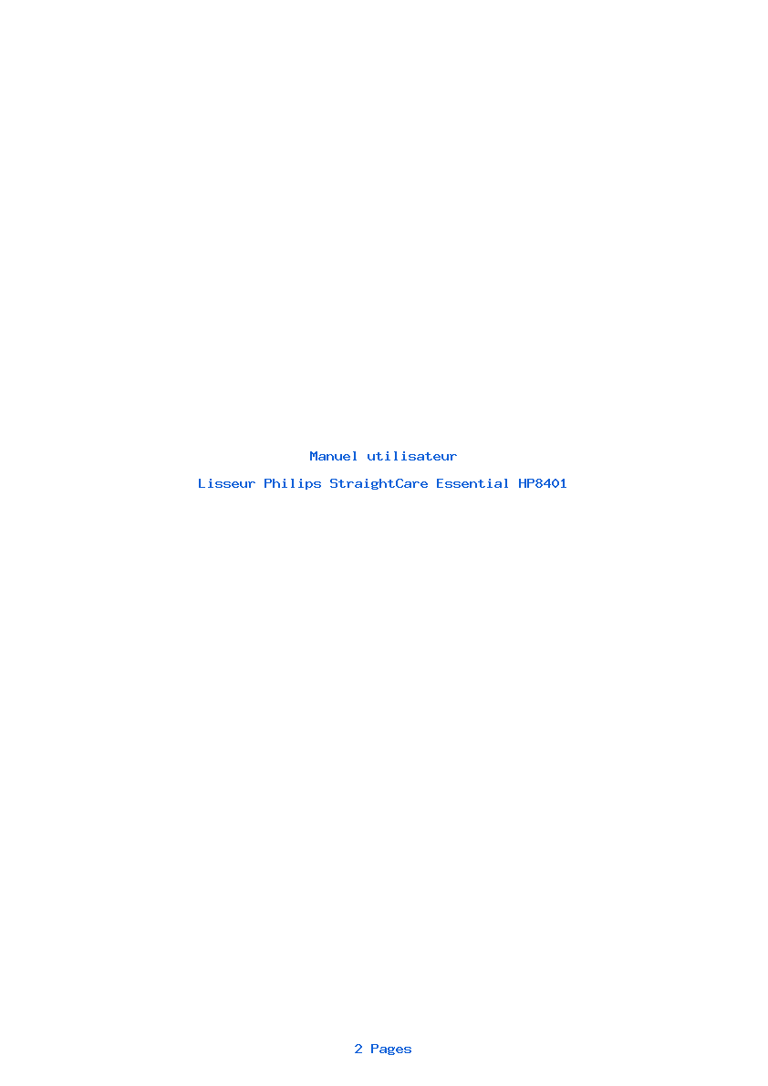 Page 1 de la notice Manuel utilisateur Philips StraightCare Essential HP8401