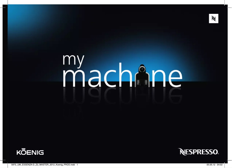 Page 1 de la notice Manuel utilisateur Koenig B03184 Capri Nespresso