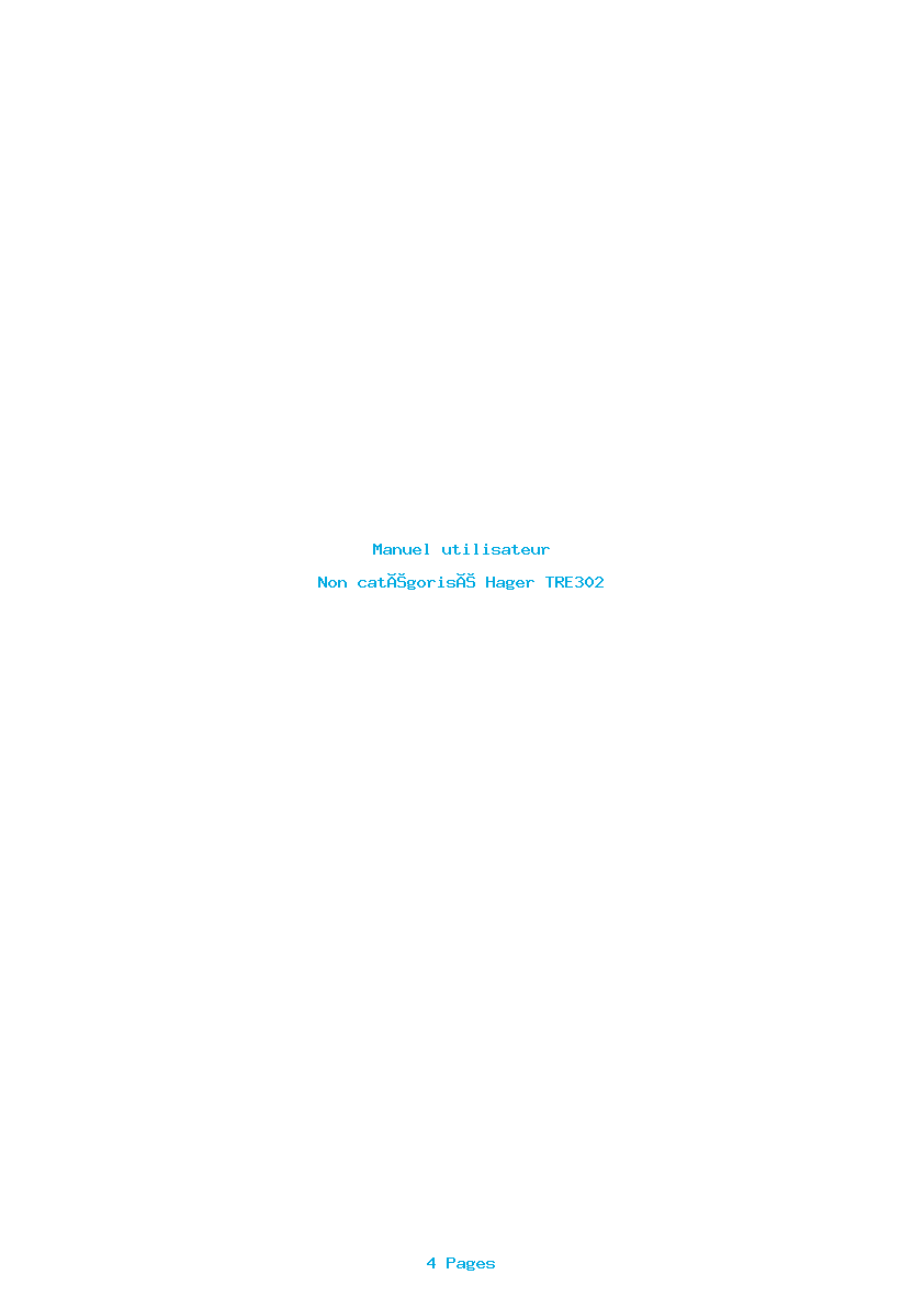 Page 1 de la notice Manuel utilisateur Hager TRE302
