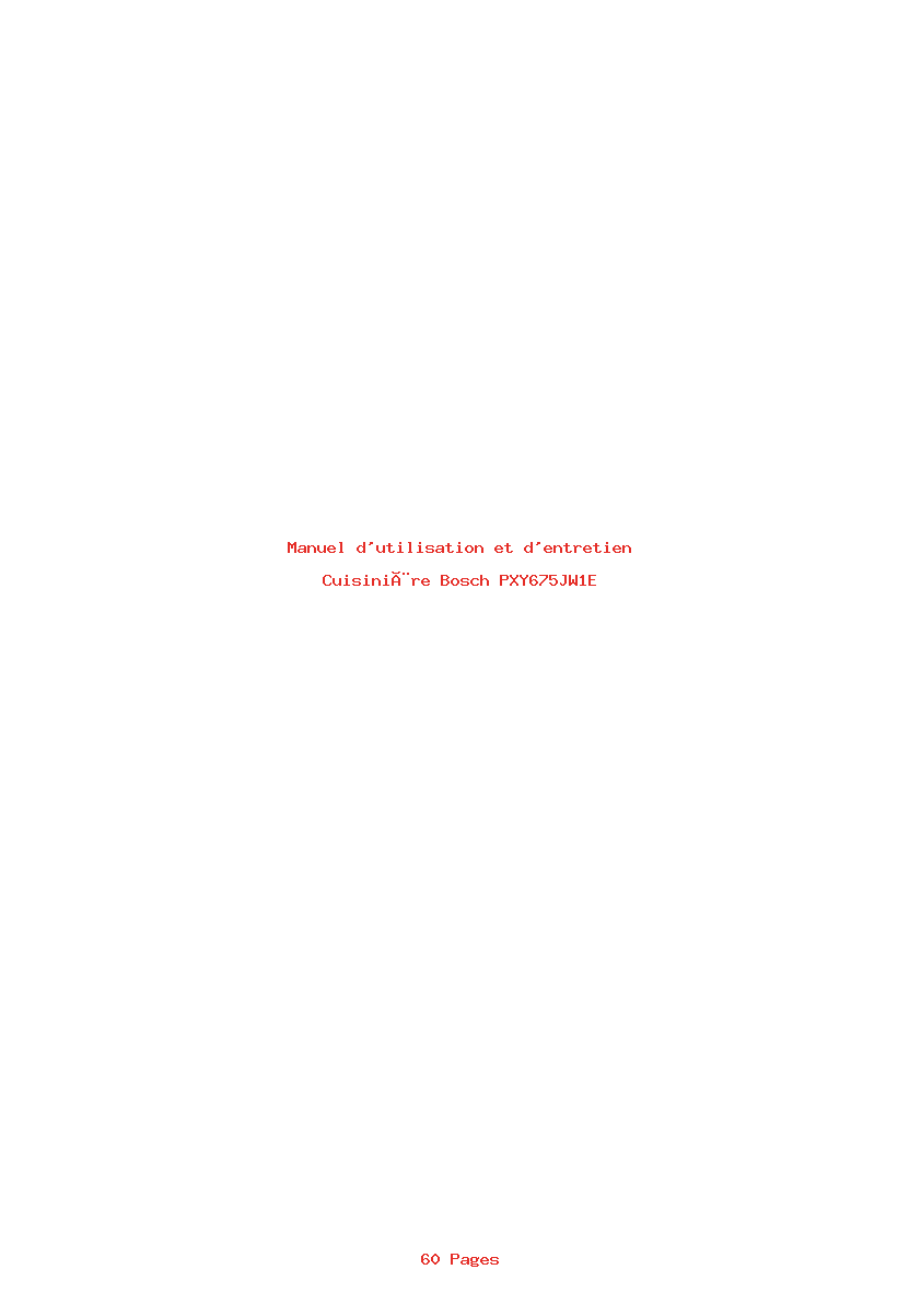 Page 1 de la notice Manuel d'utilisation et d'entretien Bosch PXY675JW1E