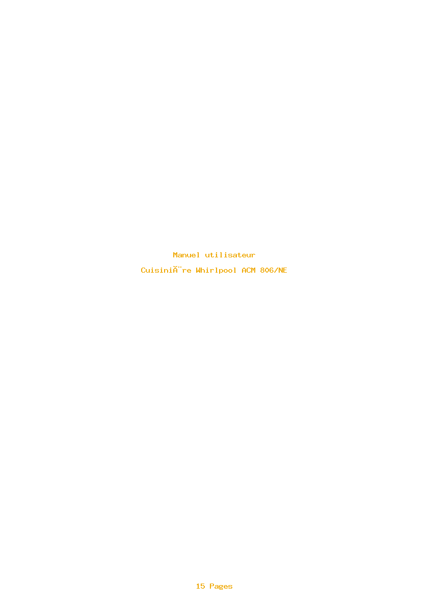 Page 1 de la notice Manuel utilisateur Whirlpool ACM 806/NE