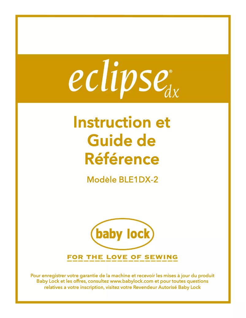 Page 1 de la notice Manuel utilisateur Baby Lock Eclipse DX