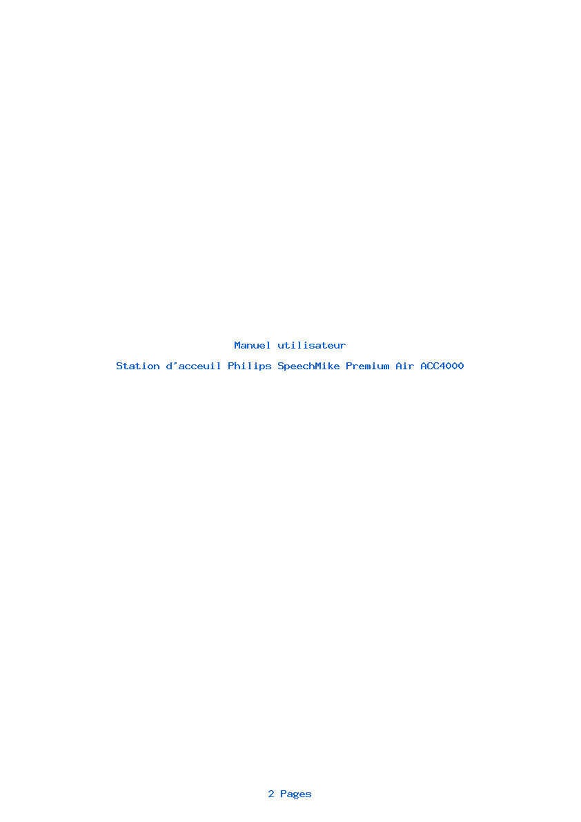 Page 1 de la notice Manuel utilisateur Philips SpeechMike Premium Air ACC4000