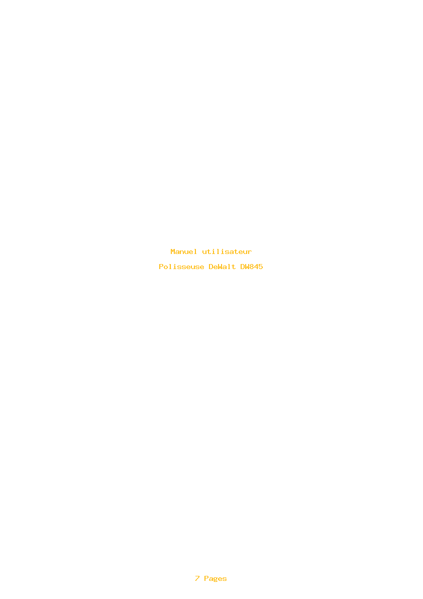 Page 1 de la notice Manuel utilisateur DeWalt DW845
