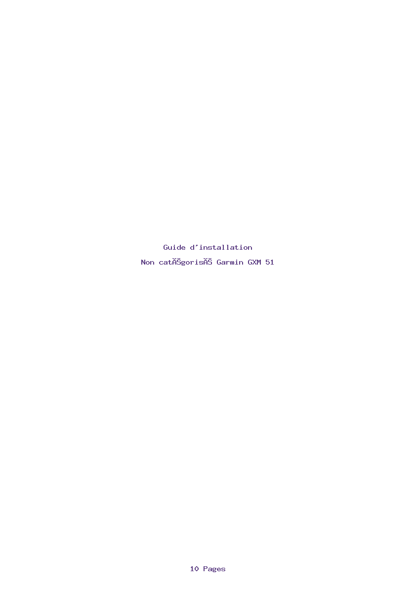 Page 1 de la notice Guide d'installation Garmin GXM 51