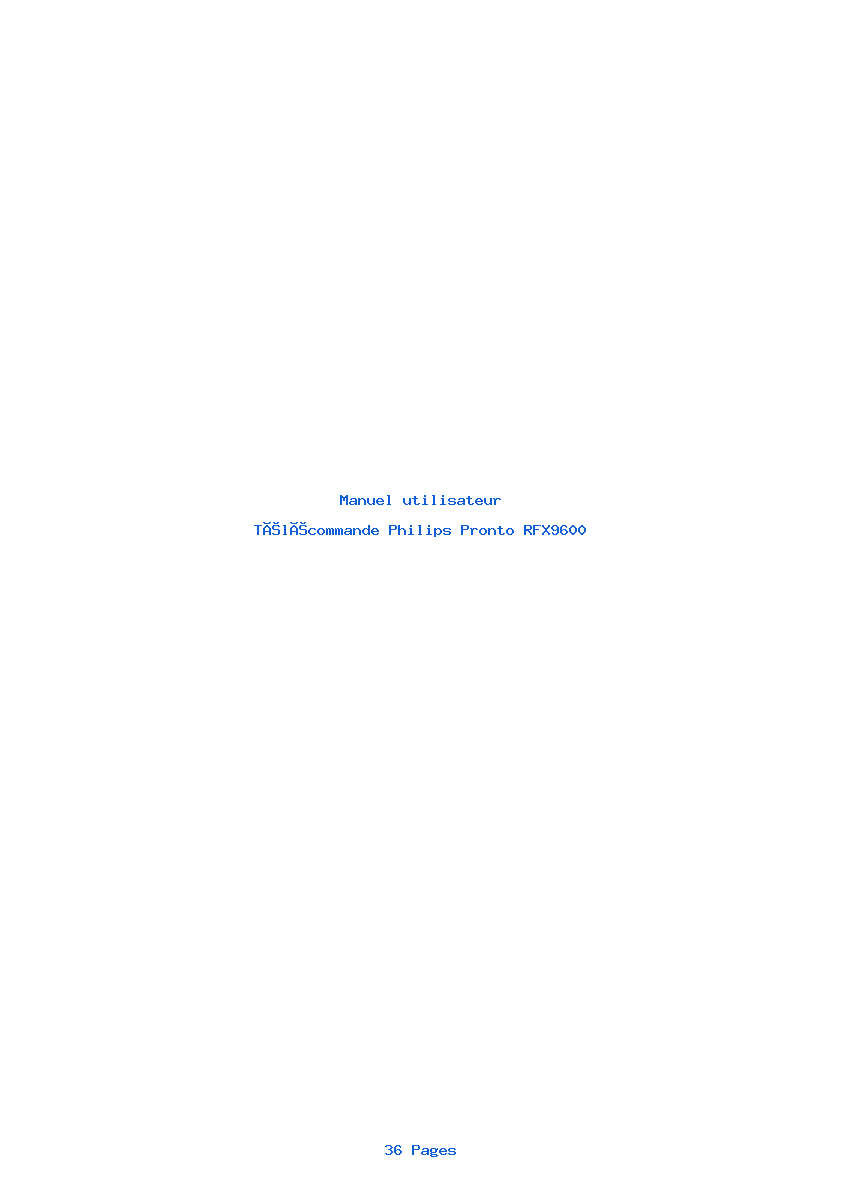 Page 1 de la notice Manuel utilisateur Philips Pronto RFX9600