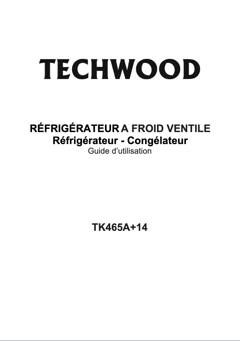 Page 1 de la notice Manuel utilisateur Techwood TK465A+14