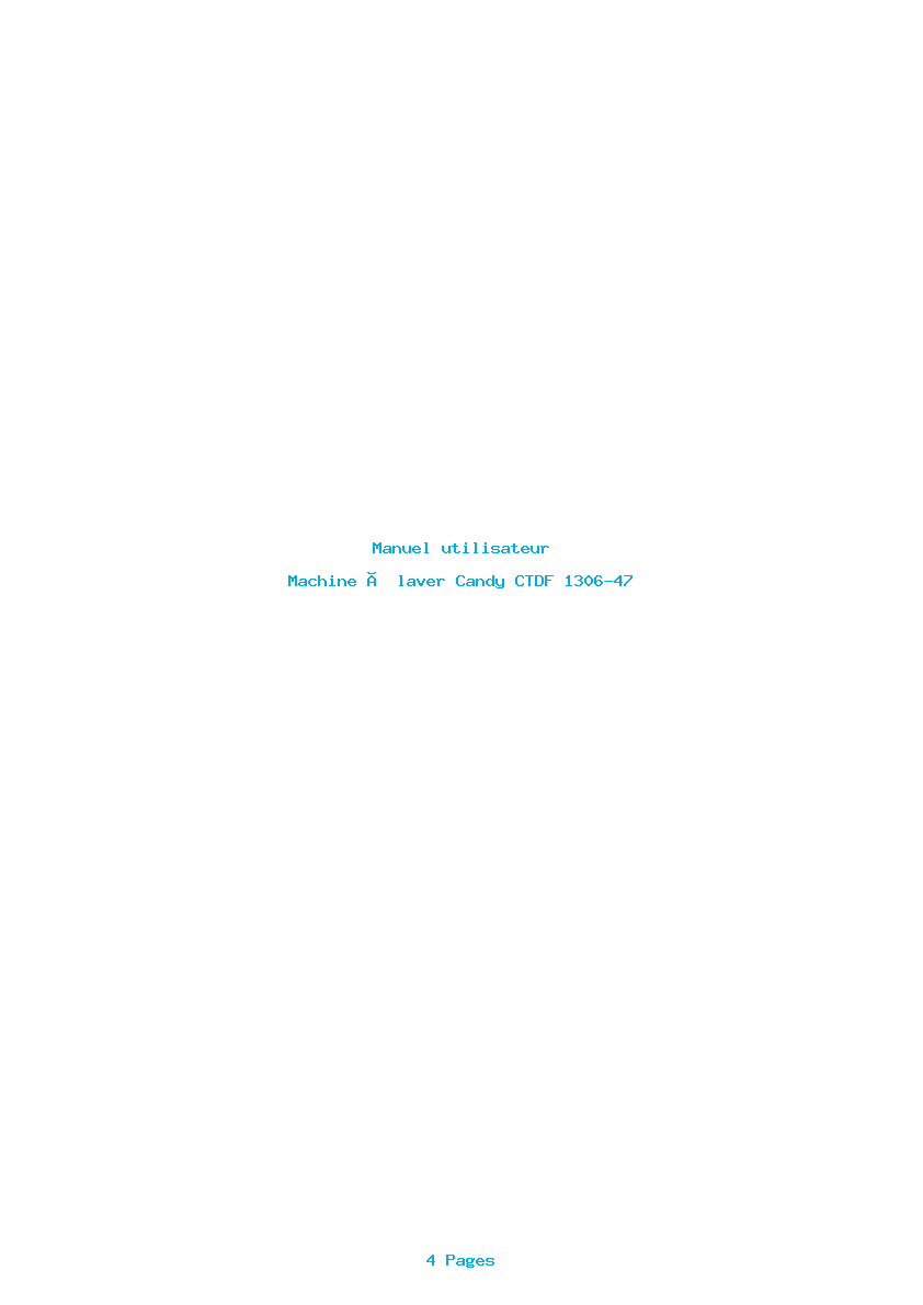 Page 1 de la notice Manuel utilisateur Candy CTDF 1306-47