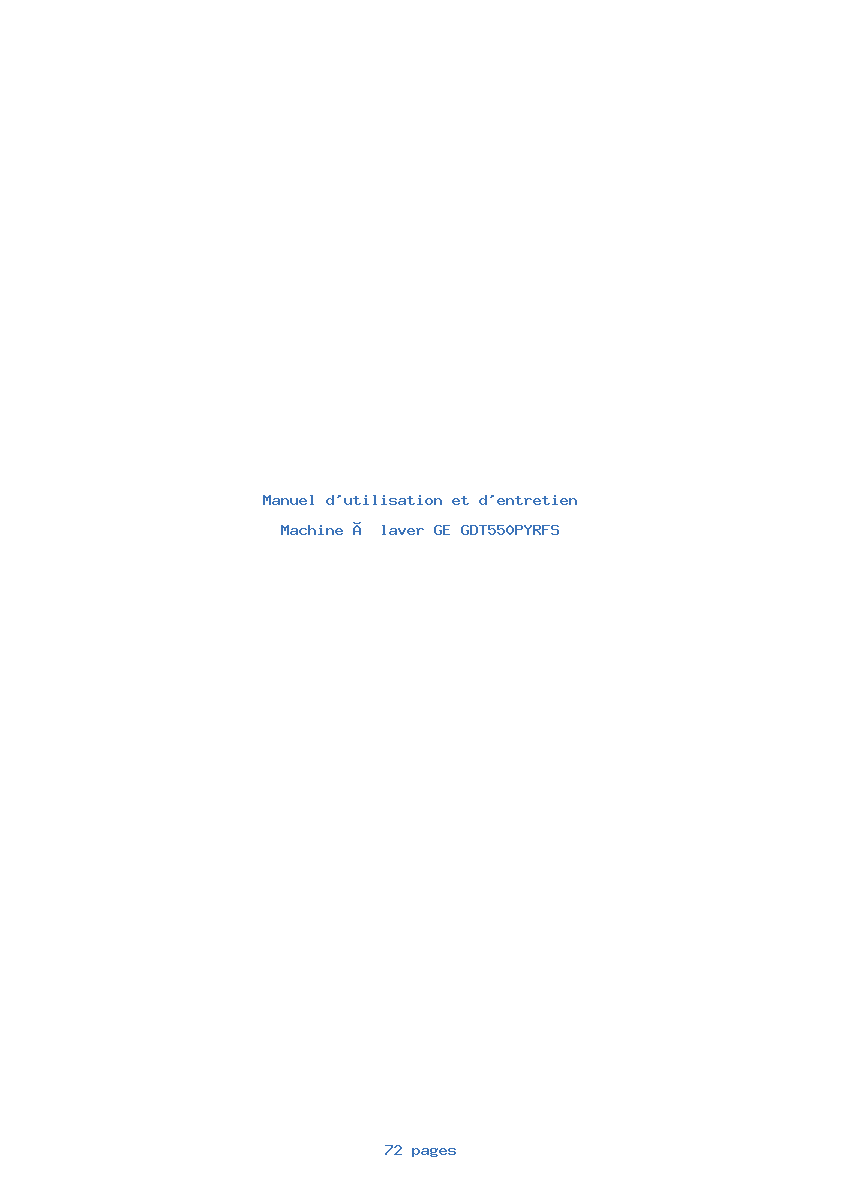 Page 1 de la notice Manuel d'utilisation et d'entretien GE GDT550PYRFS