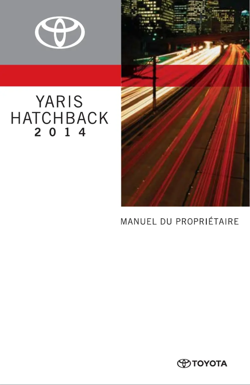 Page 1 de la notice Manuel utilisateur Toyota Yaris Hatchback (2014)