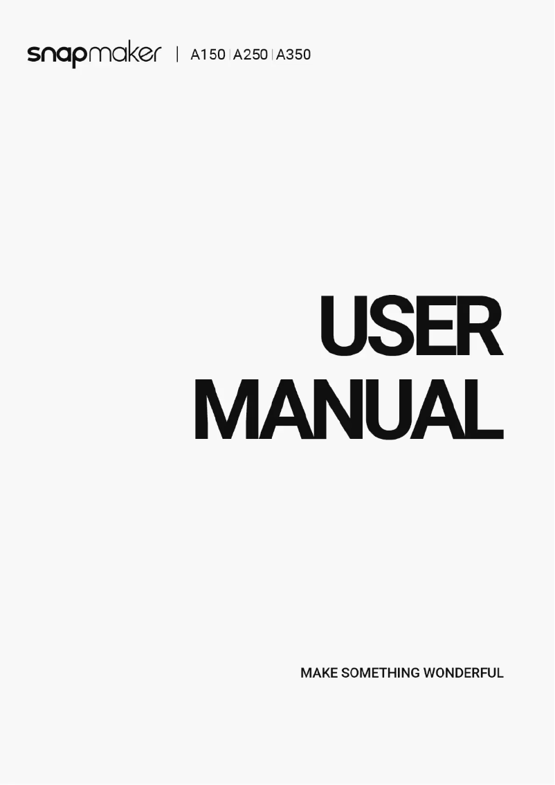 Page 1 de la notice Manuel utilisateur Snapmaker A250