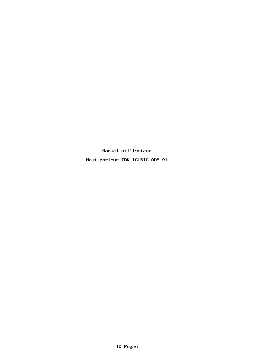 Page 1 de la notice Manuel utilisateur TDK iCUBIC ADS-01