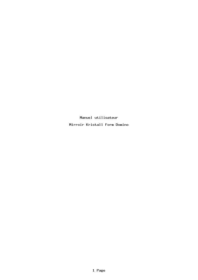 Page 1 de la notice Manuel utilisateur Kristall Form Domino