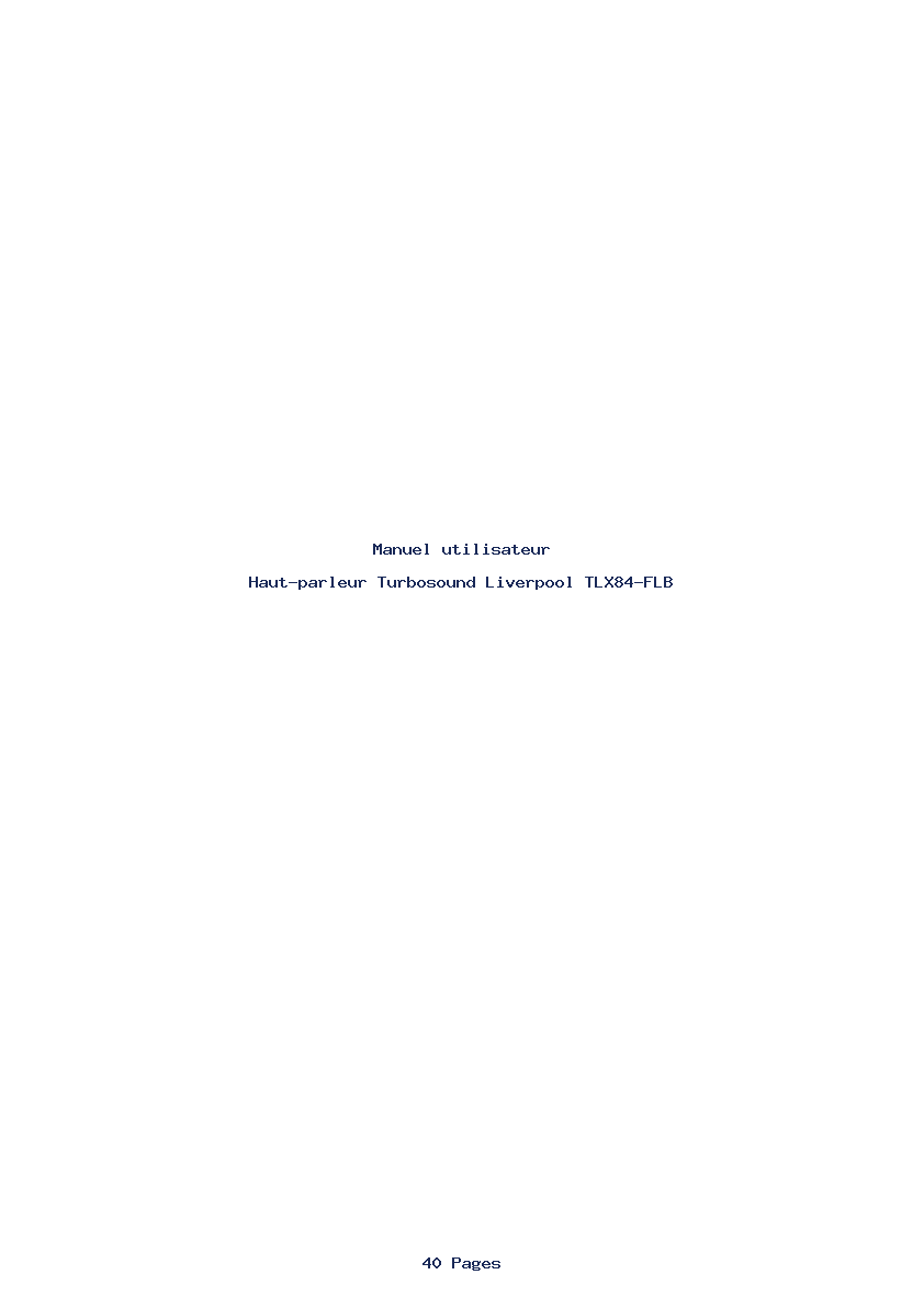 Page 1 de la notice Manuel utilisateur Turbosound Liverpool TLX84-FLB