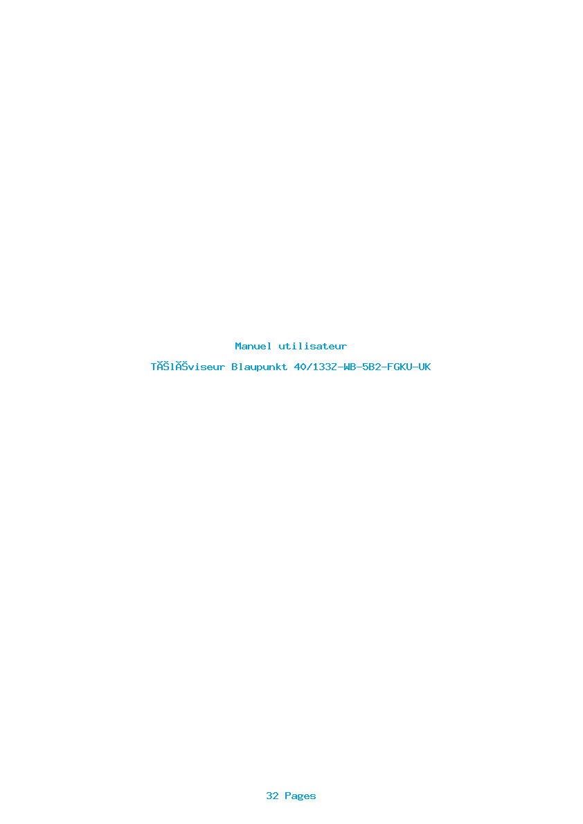 Page 1 de la notice Manuel utilisateur Blaupunkt 40/133Z-WB-5B2-FGKU-UK