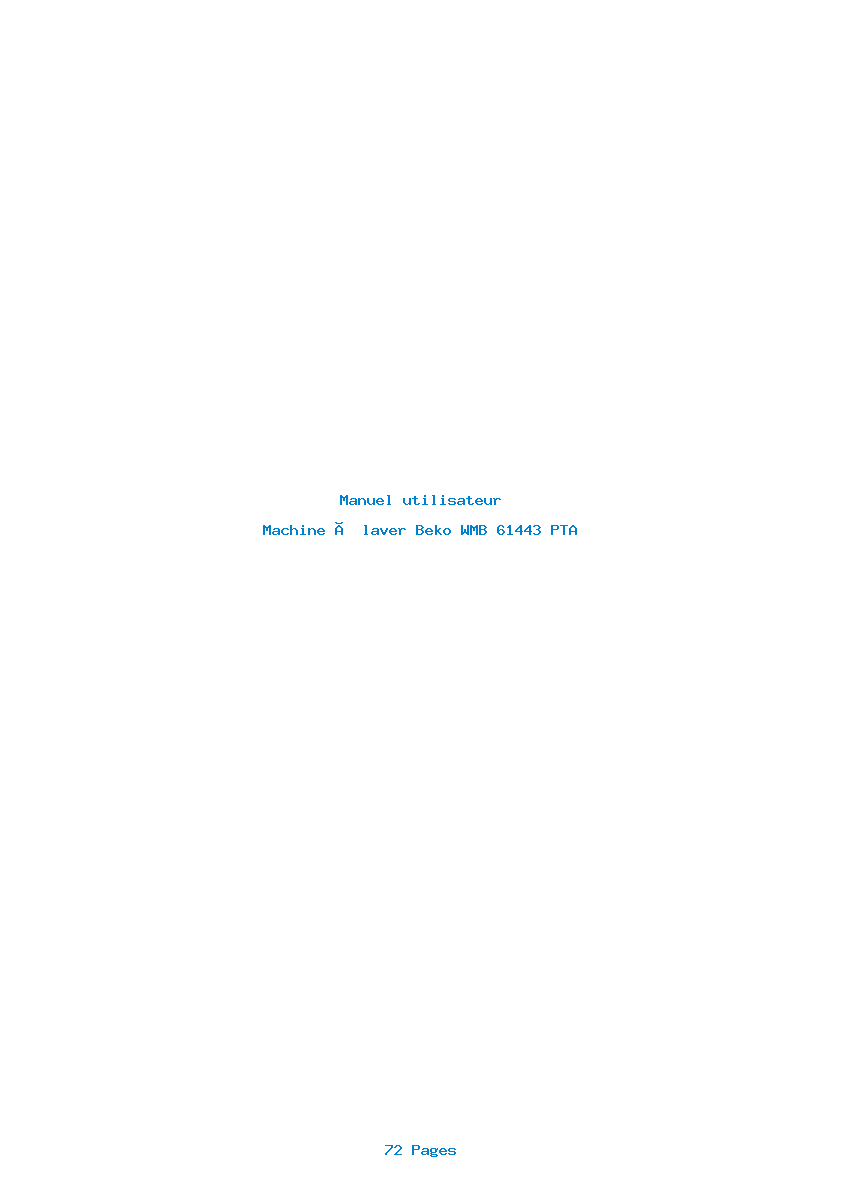 Page 1 de la notice Manuel utilisateur Beko WMB 61443 PTA