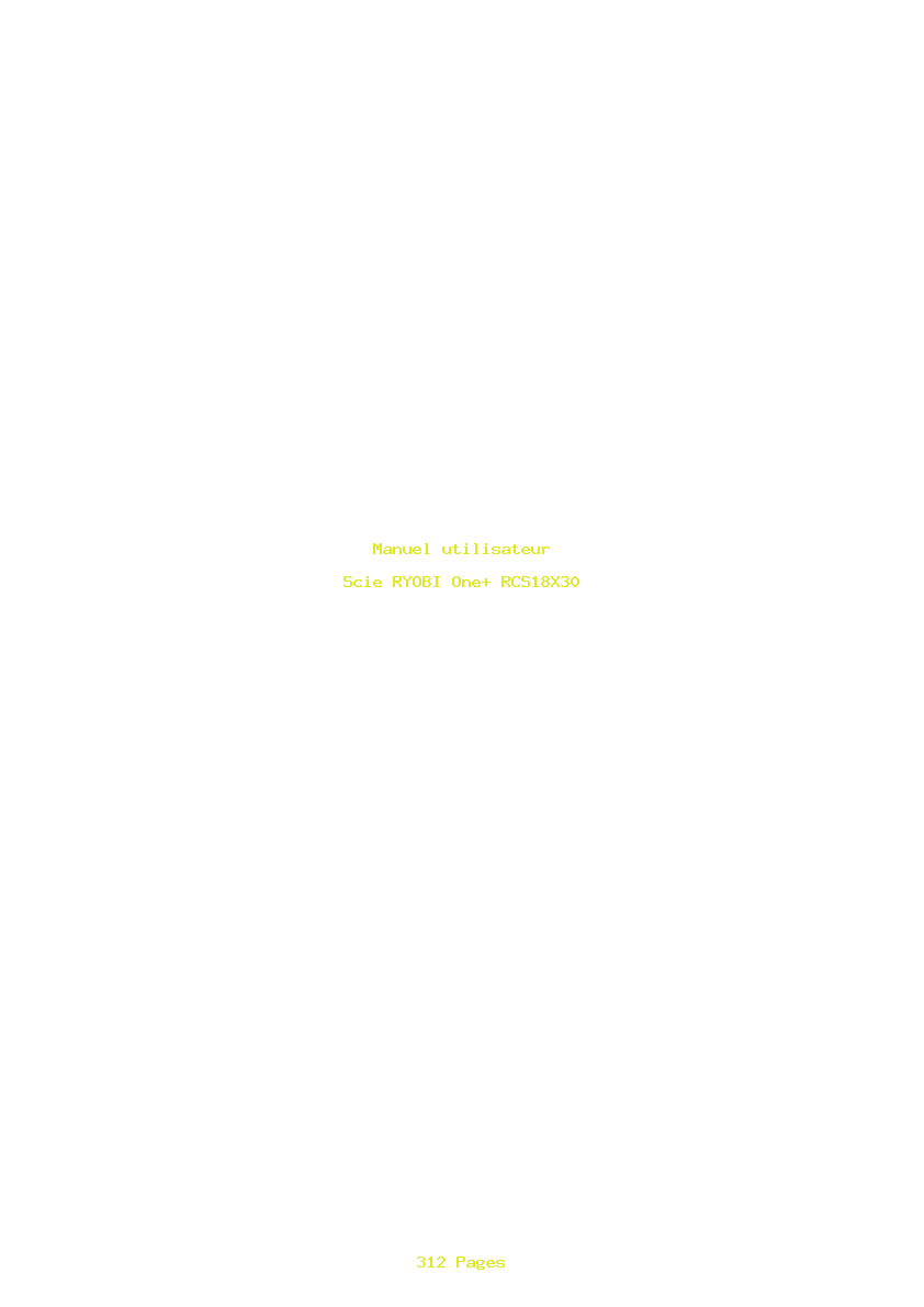 Page 1 de la notice Manuel utilisateur RYOBI One+ RCS18X30