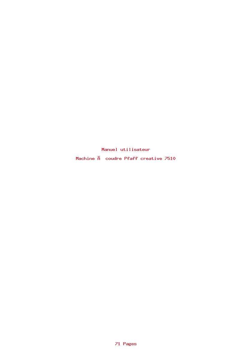 Page 1 de la notice Manuel utilisateur Pfaff creative 7510