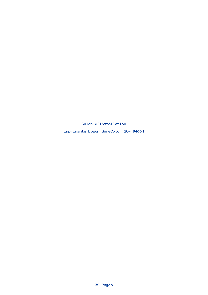 Page 1 de la notice Guide d'installation Epson SureColor SC-F9400H
