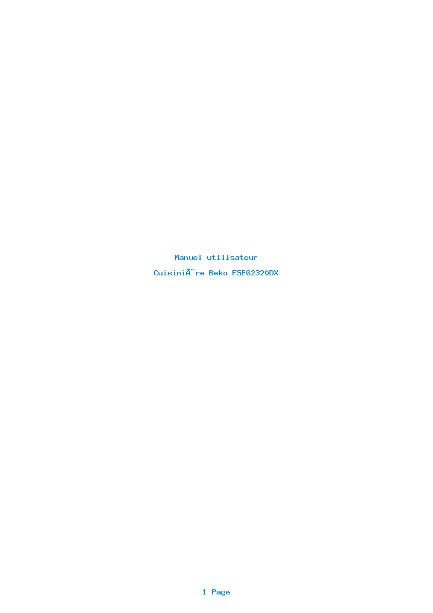 Page 1 de la notice Manuel utilisateur Beko FSE62320DX