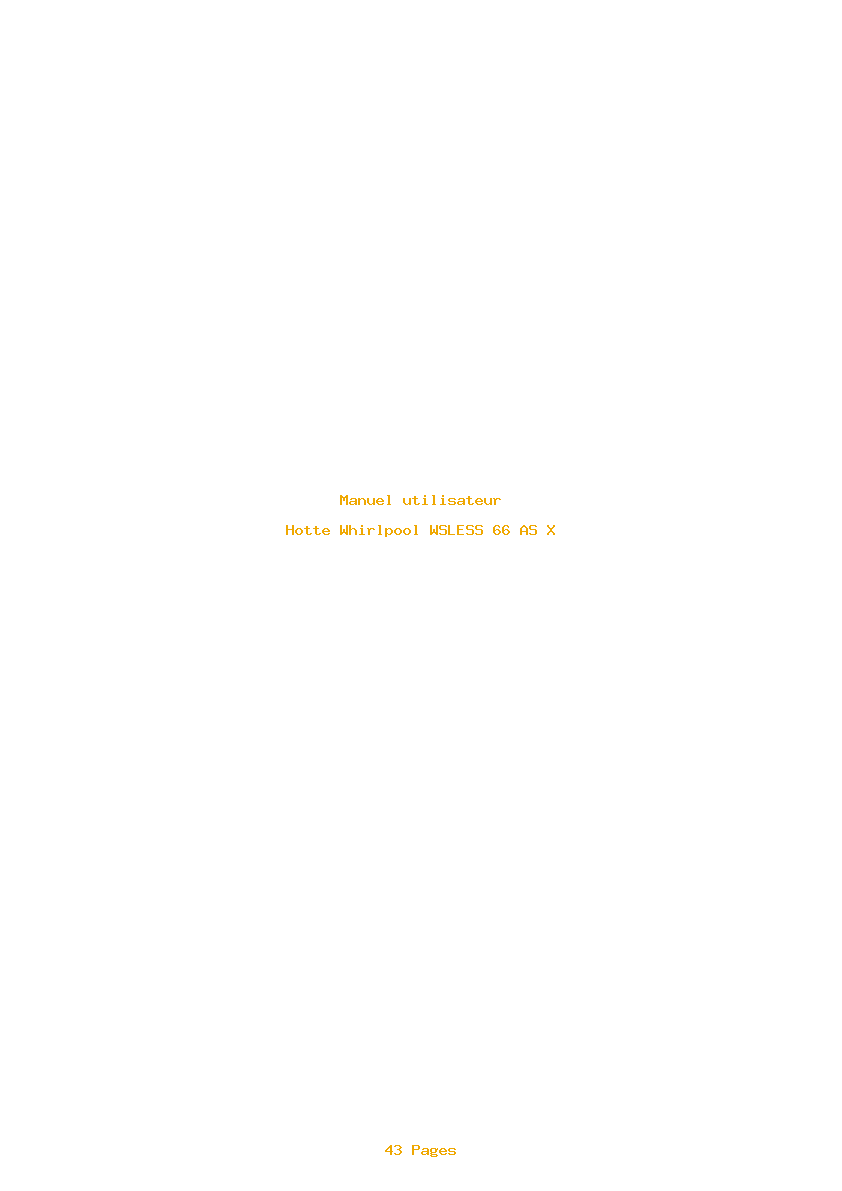 Page 1 de la notice Manuel utilisateur Whirlpool WSLESS 66 AS X