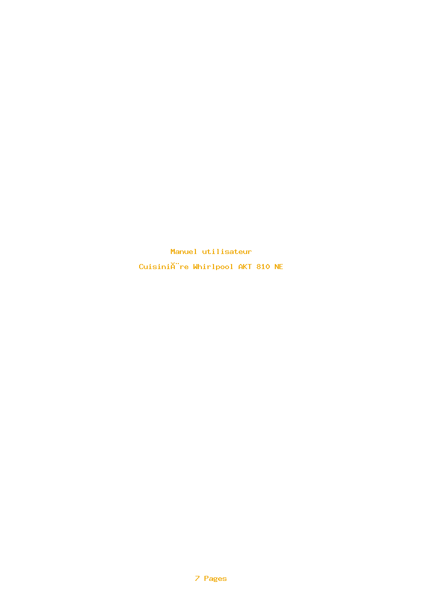 Page 1 de la notice Manuel utilisateur Whirlpool AKT 810 NE