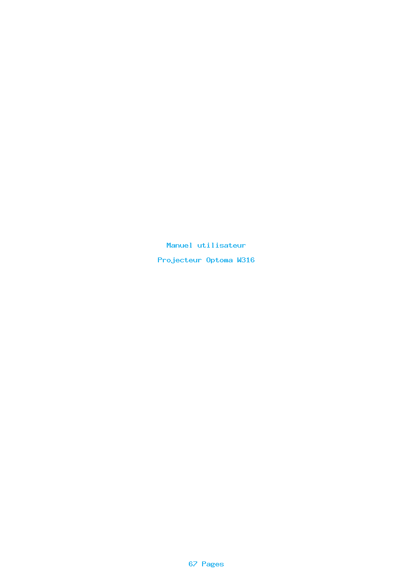 Page 1 de la notice Manuel utilisateur Optoma W316