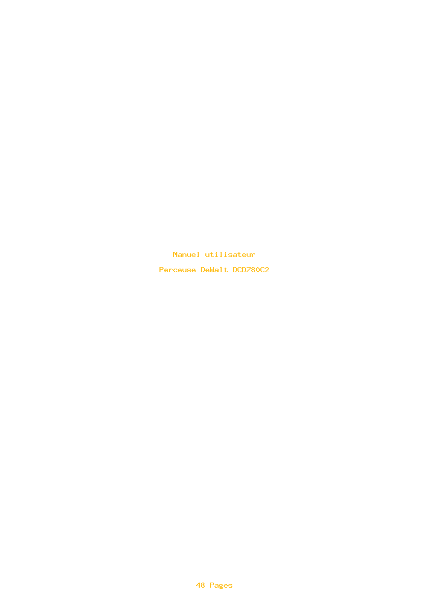 Page 1 de la notice Manuel utilisateur DeWalt DCD780C2