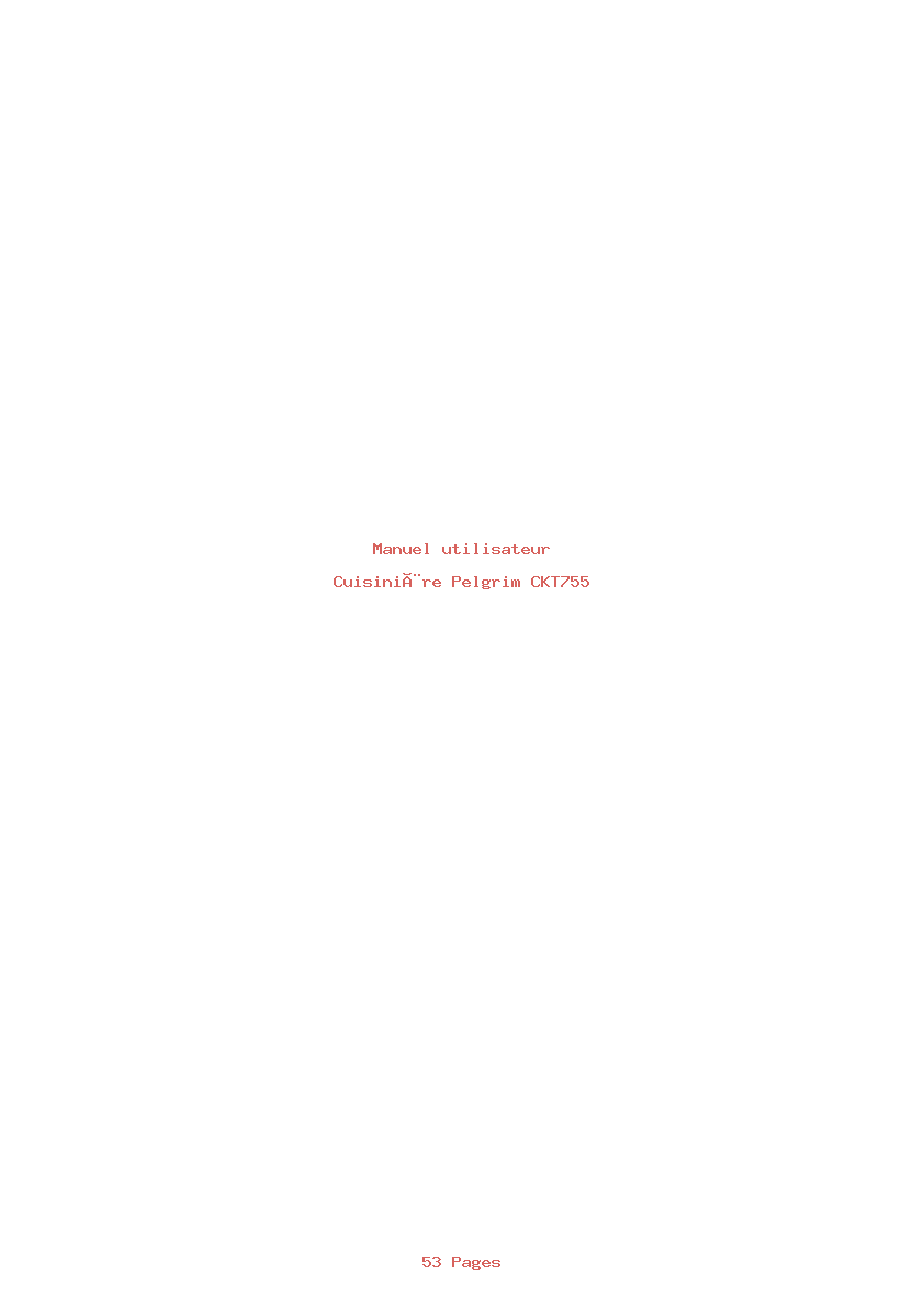 Page 1 de la notice Manuel utilisateur Pelgrim CKT755